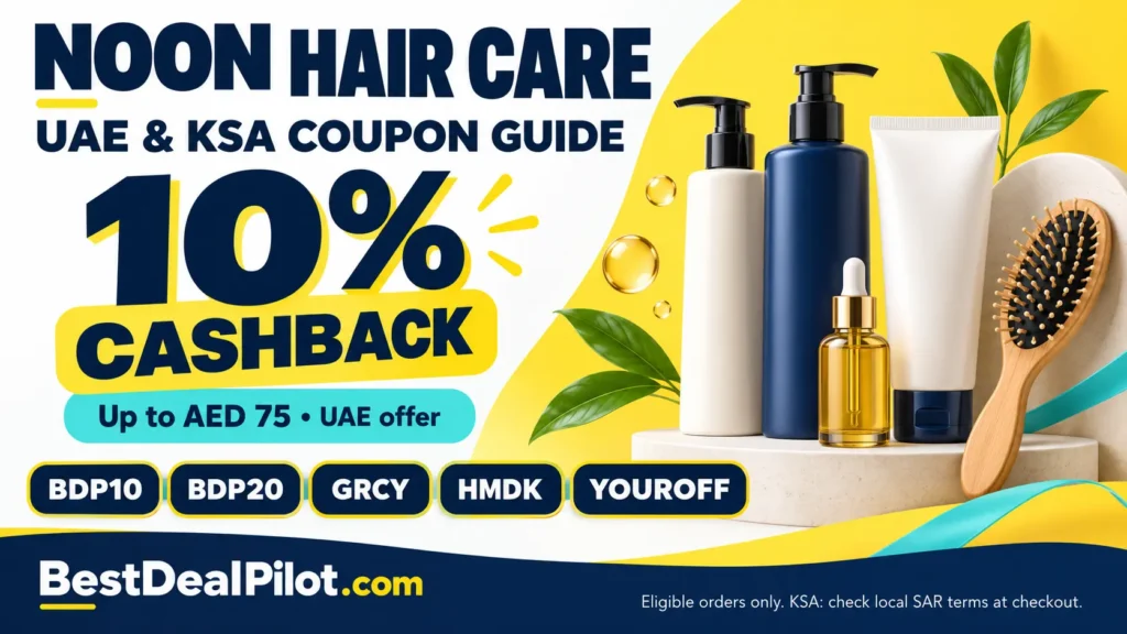Best Noon Hair Personal Care Coupon Code Cashback AED75